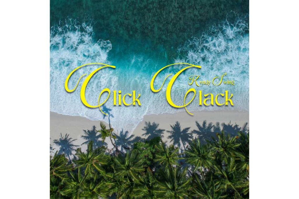 kvndy-swing presenta click clack