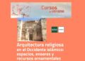 curso de verano sobre arquitectura religiosa