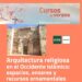 curso de verano sobre arquitectura religiosa