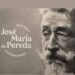 José María de Pereda, ciclo de conferencias